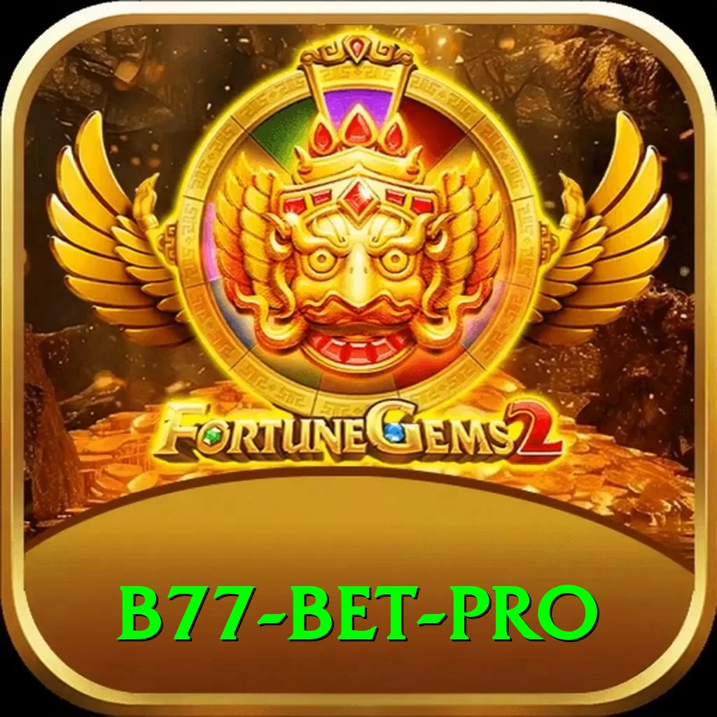 B77 Bet Pro Max v2.6.8 - 2