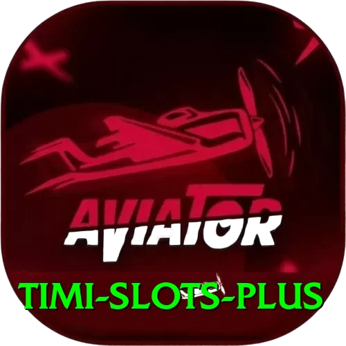 Timi Slots Games (Casino & Earning) Master v1.6.9 - 2