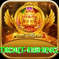 trout fishing Official v4.2.8